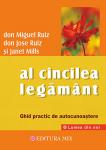 Al cincilea legământ: Ghid practic de autocunoaștere