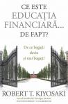 Ce este educația financiară... de fapt? De ce bogații devin și mai bogați?