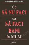 Ce să nu faci ca să faci bani în MLM