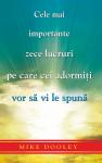 Cele mai importante zece lucruri pe care cei adormiți vor să vi le spună