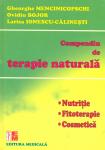 Compendiu de terapie naturală Nutriție Fitoterapie Cosmetică