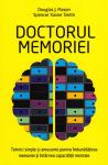 Doctorul memoriei: tehnici simple și amuzante pentru îmbunătățirea memoriei și întărirea capacității mentale