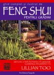 Ghidul complet ilustrat de feng shui pentru grădini