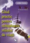 Ghid practic pentru schimbarea stilului de viață