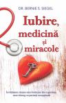 Iubire, medicină și miracole: Învățăminte despre autovindecare din experiența unui chirurg cu pacienți excepționali