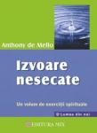 Izvoare nesecate: Un volum de exerciții spirituale