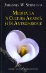 Meditația în cultura asiatică și în antroposofie