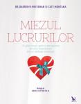 Miezul lucrurilor: Un ghid simplu pentru descoperirea darurilor împachetate într-un ambalaj neobisnuit