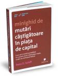 Minighid de mutări câștigătoare în piața de capital. Cum să-ți menții portofoliul în creștere atunci când piața crește, scade sau evoluează lateral