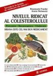 Nivelul ridicat al colesterolului: Hrana este cel mai bun medicament