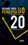 PRINCIPIUL 80-20. Cum să obții mai mult cu mai puțin