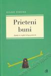 Prieteni buni. Ajutați-vă copilul să lege prietenii