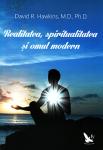 Realitatea, spiritualitatea și omul modern