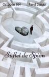 Suflet de spion (Octogon 104)