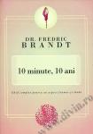 10 minute, 10 ani. Ghid complet pentru un aspect frumos și tânăr
