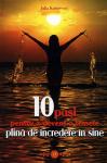10 pași pentru a deveni o femeie plină de încredere în sine