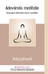 Adevărata meditație: Descoperă libertatea purei conștiințe