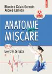 Anatomie pentru mișcare, vol. 2. Exerciții de bază