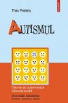 Autismul. Teorie și intervenție educațională