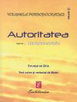 Autoritatea spre... Atotputernicie (vol. 2)