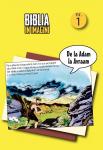 Biblia in imagini Vol. 1: De la Adam la Avram