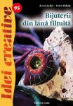 Bijuterii din lână filțuită (Idei creative 95)