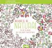 Bucură-te de natură! 70 de planșe de colorat antistres