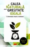 Calea naturală către o greutate ideală: o alimentație simplă și naturală