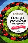 Cancerul: prevenire și tratament: există speranță!