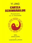 Yi Jing: Cartea schimbarilor - prezicere cu 3 monede