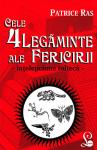 Cele 4 legăminte ale fericirii. Înțelepciune toltecă