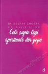 Cele șapte legi spirituale din yoga. Ghid practic pentru vindecarea trupului, a minții și a spiritului