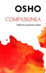 Compasiunea: Înflorirea supremă a iubirii