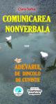 Comunicarea nonverbală sau Adevărul de dincolo de cuvinte