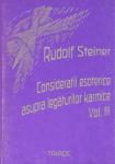 Considerații esoterice asupra legăturilor karmice. Vol. III