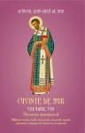 Cuvinte de aur (vol. 8): Durerea omeneasca. Mahnire, tristete. Bolile, incercarile, necazurile