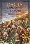 Dacia. Războaiele cu romanii. Vol. 1 Sarmisegetuza