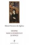 Despre Maica Domnului și sfinți