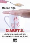 Diabetul și plantele medicinale din tezaurul etno-botanic românesc