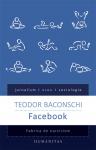 Facebook. Fabrica de narcisism