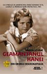 Geamantanul Hanei. Din ororile Holocaustului