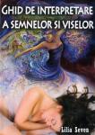 Ghid de interpretare a semnelor și viselor