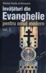 Învățături din Evanghelie pentru omul modern. Vol. 2. Tâlcuiri la Evanghelia după Marcu