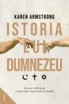 Istoria lui Dumnezeu. Istoria de 4000 de ani a iudaismului, creștinismului și islamului