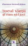 Jocul vieții și cum să-l joci