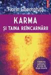 Karma și taina reîncarnării: Călătoria sufletului și viața de după moarte