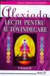 Lecții pentru autovindecare. Volumul 2