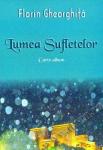 Lumea sufletelor. Carte album