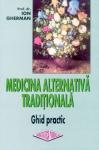Medicina alternativă tradițională. Ghid practic