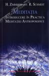 Meditația. Introducere în practica meditației antroposofice